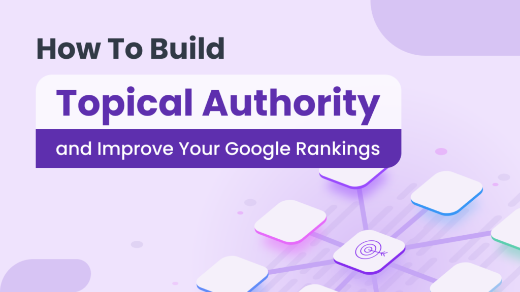 Topical Authority 2026